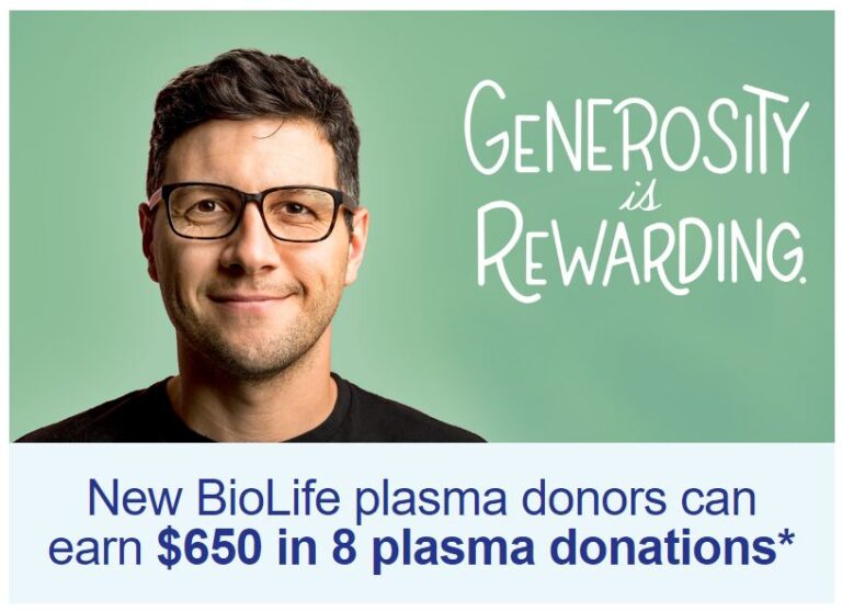 BioLife Coupon $650 in 8 plasma Donations 2025
